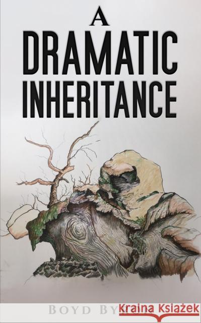 A: Dramatic Inheritance Boyd Byron 9781528911078 Austin Macauley Publishers - książka