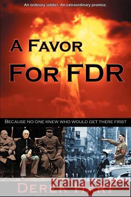 A Favor For FDR Derek Hart 9780595311330 iUniverse - książka