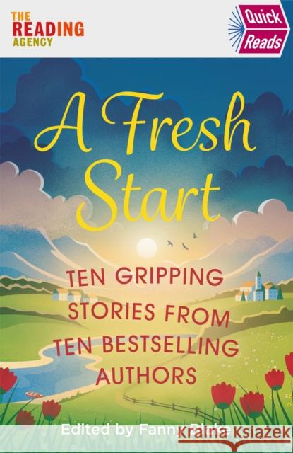 A Fresh Start (Quick Reads) Various Keith Stuart Louise Candlish 9781409191957 Orion Publishing Co - książka