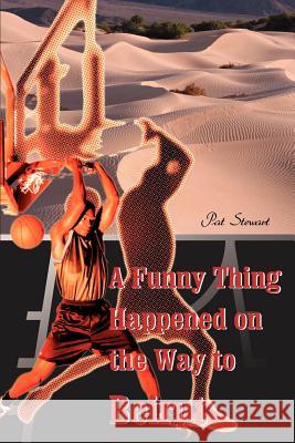 A Funny Thing Happened on the Way to Beirut Pat Stewart 9780595094240 Writers Club Press - książka