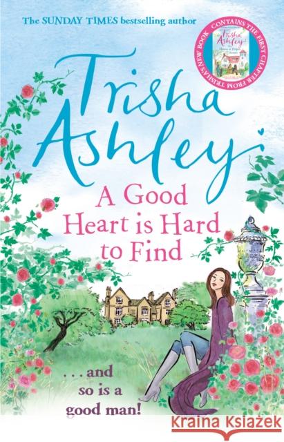 A Good Heart is Hard to Find: The hilarious and charming rom-com from the Sunday Times bestseller Trisha Ashley 9781784160876 Transworld Publishers Ltd - książka