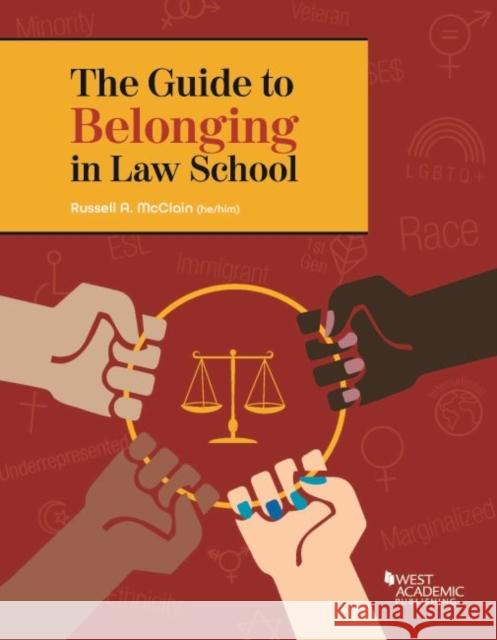 A Guide to Belonging in Law School Russell A. McClain 9781683283799 West Academic - książka