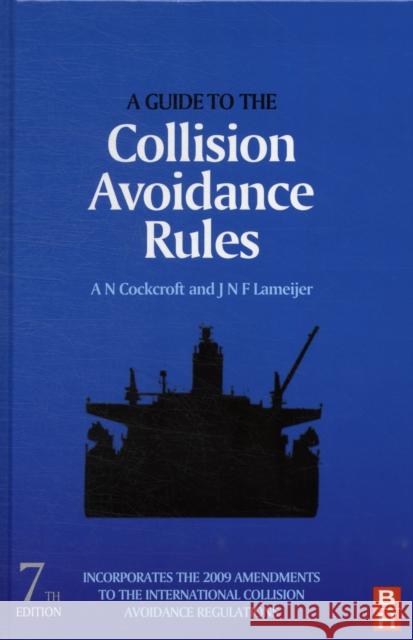 A Guide to the Collision Avoidance Rules A Cockcroft 9780080971704  - książka