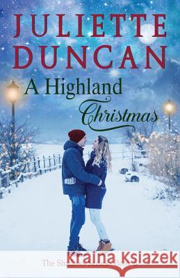 A Highland Christmas Juliette Duncan 9781979207539 Createspace Independent Publishing Platform - książka