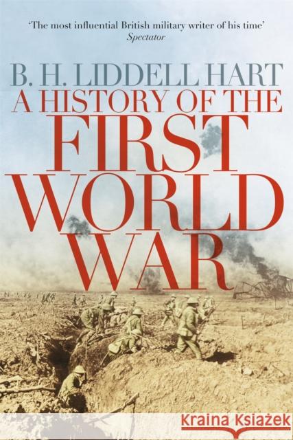 A History of the First World War B H Liddell Hart 9780330511704 PAN - książka