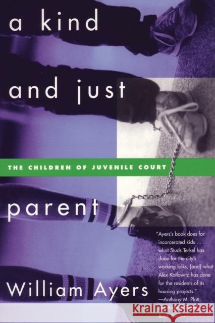 A Kind and Just Parent Ayers 9780807044032 Beacon Press - książka