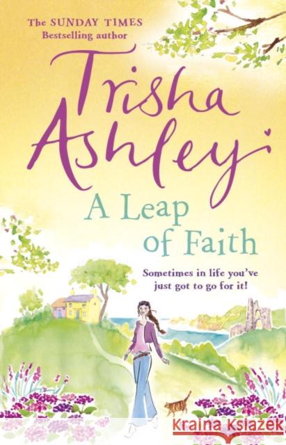 A Leap of Faith: a heart-warming novel from the Sunday Times bestselling author Trisha Ashley 9781784160869 Transworld Publishers Ltd - książka