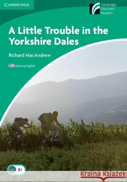 A Little Trouble in the Yorkshire Dales Level 3 Lower-intermediate American English Richard MacAndrew 9780521148955 Cambridge University Press - książka