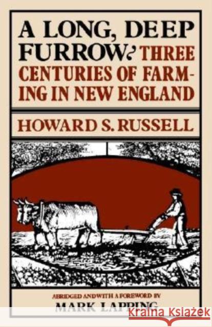 A Long, Deep Furrow Howard S. Russell, Mark Lapping 9780874512144 University Press of New England - książka