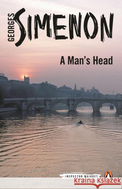 A Man's Head: Inspector Maigret #9 Georges Simenon 9780141393513 Penguin Books Ltd - książka