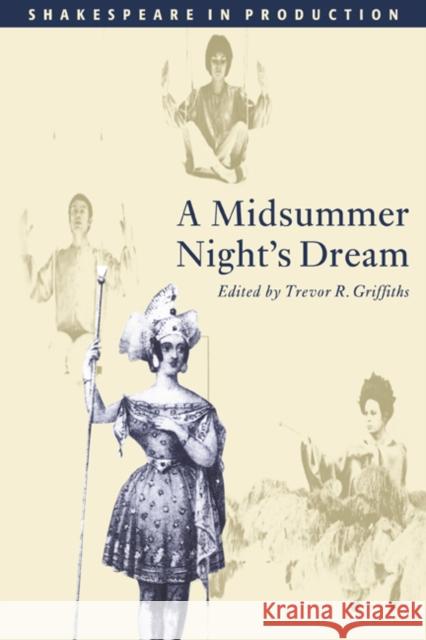 A Midsummer Night's Dream William Shakespeare Trevor Griffiths Jacky Bratton 9780521575652 Cambridge University Press - książka