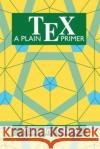 A Plain Tex Primer Clark, Malcolm 9780198537243 Oxford University Press