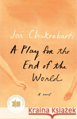 A Play for the End of the World Jai Chakrabarti 9780593081808 Vintage - książka