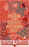A Poem for Every Autumn Day Allie Esiri 9781529045222 Pan Macmillan