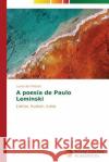 A poesia de Paulo Leminski Dos Passos Lucas 9783639619966 Novas Edicoes Academicas