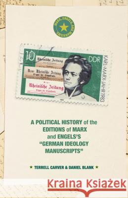 A Political History of the Editions of Marx and Engels's 