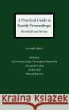 A Practical Guide to Family Proceedings: Blomfield and Brooks District Judge Christopher Simmonds Alexander Laing Sophie Hill 9781526524317 Tottel Publishing