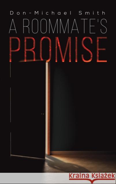 A Roommate's Promise Don-Michael Smith 9781645753674 Austin Macauley Publishers LLC - książka