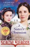 A Sister's Obsession Cookson, Catherine 9780552176248 Transworld Publishers Ltd