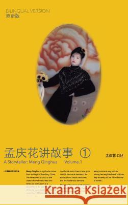 A Storyteller: Meng Qinghua Qinghua, Meng 9781482827811 Partridge Singapore - książka