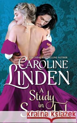 A Study in Scandal Caroline Linden 9780997149418 Caroline Linden - książka