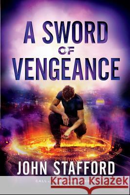 A Sword of Vengeance John Stafford 9781945159176 Carbon 1 Publishing LLC - książka