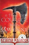 A Time of Courage John Gwynne 9781509813018 Pan Macmillan