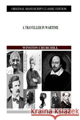 A Traveller In Wartime Churchill, Winston 9781480021501 Createspace - książka