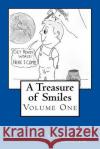 A Treasure of Smiles: Volume One Father Alfred R. Pehrsso 9781977835871 Createspace Independent Publishing Platform