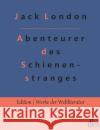 Abenteurer des Schienenstranges: Autobiografische Erzählung Gröls-Verlag, Redaktion 9783966377294 Grols Verlag
