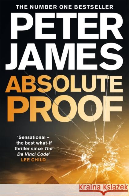 Absolute Proof: The Thrilling Richard and Judy Book Club Pick Peter James 9781447240952 Pan Macmillan - książka