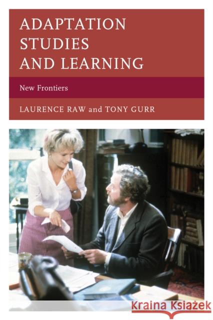 Adaptation Studies and Learning: New Frontiers Raw, Laurence 9780810887930  - książka