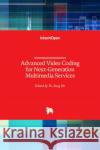 Advanced Video Coding for Next-Generation Multimedia Services Yo-Sung Ho 9789535109297 Intechopen