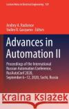 Advances in Automation II: Proceedings of the International Russian Automation Conference, Rusautoconf2020, September 6-12, 2020, Sochi, Russia Radionov, Andrey A. 9783030711184 Springer