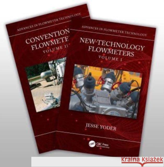Advances in Flowmeter Technology, Two-Volume Set Jesse Yoder 9780367233594 Taylor & Francis Ltd - książka