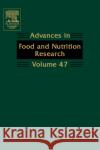 Advances in Food and Nutrition Research: Volume 47 Taylor, Steve 9780120164479 Academic Press