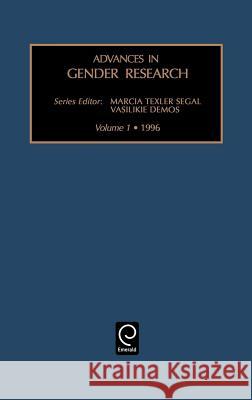Advances in Gender Research Vasilikie Demos, Marcia Texler Segal 9781559389501 Emerald Publishing Limited - książka