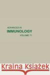 Advances in Immunology: Volume 71 Dixon, Frank J. 9780120224715 Academic Press