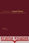 Advances in Inorganic Chemistry: Volume 52 Sykes, Ag 9780120236527 Academic Press