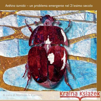 Aethina tumida: un problema emergente nel 21esimo secolo Norman L. Carreck 9780860982791 Northern Bee Books - książka