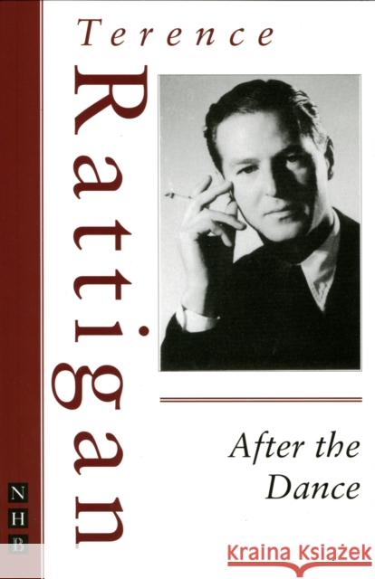 After the Dance Terence Rattigan 9781854592170  - książka