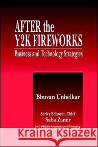 After the Y2K Fireworks: Business and Technology Strategies Zamir, Saba 9780849395994 CRC - książka