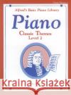 Alfred's Basic Piano Course Classic Themes Allan Small 9780739010860 Alfred Publishing Company