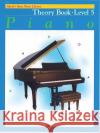 Alfred's Basic Piano Course Theory Willard Palmer Morton Manus Amanda Lethco 9780739017432 Alfred Publishing Company