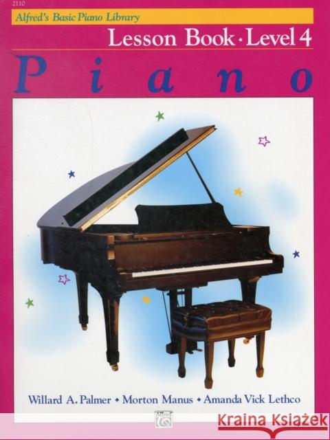 Alfred's Basic Piano Library Lesson 4 Lethco, Amanda Vick 9780739009055 Alfred Publishing Co Inc.,U.S. - książka
