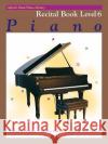 Alfred's Basic Piano Library Recital Book, Bk 6 Palmer, Willard A. 9780739012895 Alfred Publishing Company