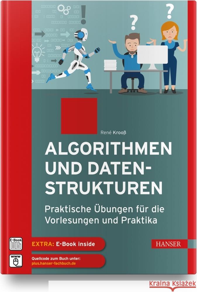 Algorithmen und Datenstrukturen, m. 1 Buch, m. 1 E-Book Krooß, René 9783446472228 Hanser Fachbuchverlag - książka