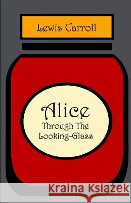 Alice through the Looking Glass Tenniel, John 9781911249016 Huge Jam - książka
