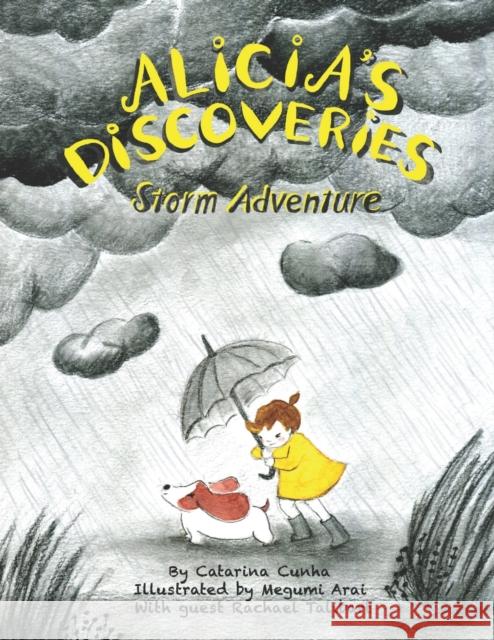 Alicia's Discoveries Storm Adventure Cunha Catarina Cunha 9798406704424 Independently published - książka