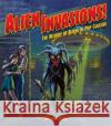 Alien Invasions! the History of Aliens in Pop Culture Michael Stein 9781684057108 IDW Publishing